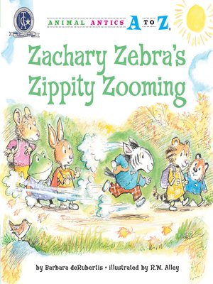 cover image of Zachary Zebra's Zippity Zooming